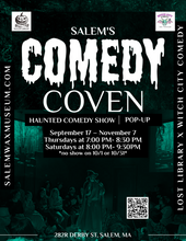 Load image into Gallery viewer, Salem’s Comedy Coven – Haunted Comedy Show