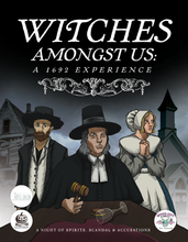 Load image into Gallery viewer, Witches Amongst Us: A 1692 Experience
