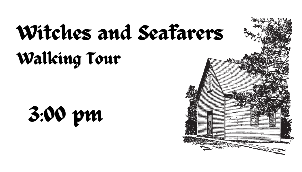 Witches and Seafarers Historic Walking Tour